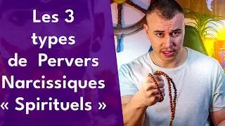 Les pervers narcissiques dans le milieu de la spiritualit&eacute;