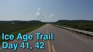 Ice Age Trail 2024 Thru Hike Part 21