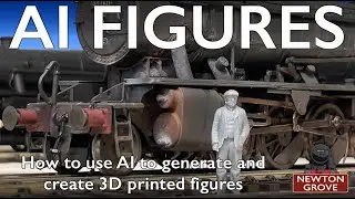 Как использовать ИИ для создания 3D-печатных фигур для моделей железных дорог #ai #modelrailway #...