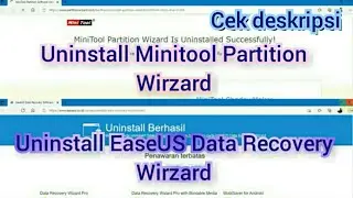 cara unistal MiniTool Partition Wizard ree dan unistall EaseUS Data Recovery Wizard