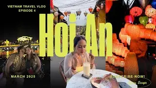 MOST ROMANTIC 💕city of Vietnam | 2026 Hoi An Travel Vlog - TOP 5 Things to do Hoi An Ancient Town 🏮
