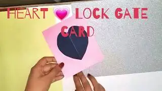 Heart lock gate card, easy tutorial|JCA-018