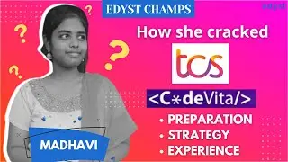 Madhavi - How she cracked TCS CodeVita | Edyst Champs