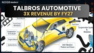 ICRA Expands; Talbros Wins Orders, Eyes 3X Growth! I Noisemaker