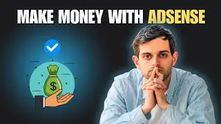 Make Money With Adsense in 2025 - Step by Step Website Guide!