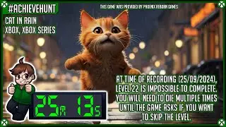 #AchieveHunt - Cat In Rain (Xbox, Xbox Series) - 1,000G in 25m 13s!