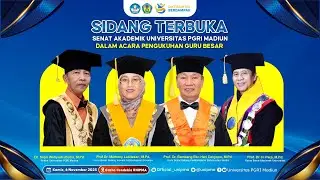 SIDANG TERBUKA SENAT  AKADEMIK PENGUKUHAN GURU BESAR UNIVERSITAS PGRI MADIUN