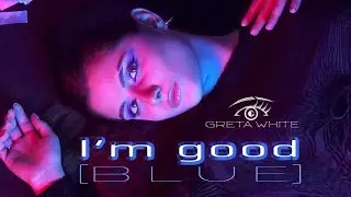 I’m Good (Blue) Cover – Greta White | David Guetta x Bebe Rexha | Tomorrowland 2025 Vibes