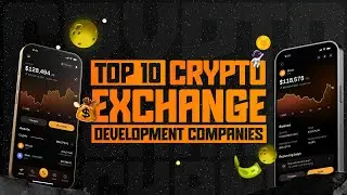 Top 10 Crypto Exchange Development Companies