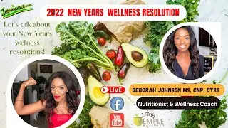 2022 NEW YEARS WELLNESS RESOLUTIONS