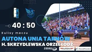 KULISY MECZU #7: AUTONA UNIA TARNÓW - H. SKRZYDLEWSKA ORZEŁ ŁÓDŹ | SEZON 2025