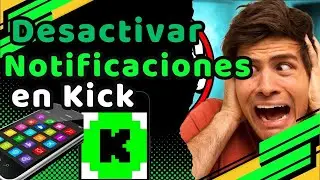 📱 C&oacute;mo DESACTIVAR las NOTIFICACIONES de Kick desde el Celular Android  Paso a Paso R&aacute;pido