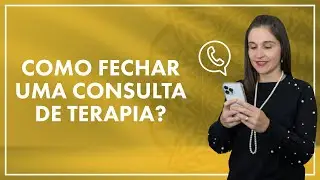 Técnica infalível para fechar sessões de terapia | Cátia Bazzan