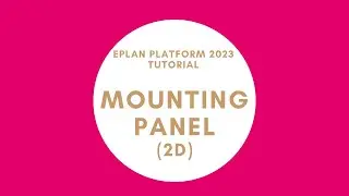 Mounting Panel (2D) | EPLAN New Platform