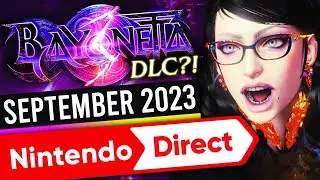 BAYONETTA 3 DLC INCOMING!? NINTENDO DIRECT SEP 2023 WATCH PARTY REACTION