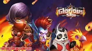Glorious Saga - Android Gameplay