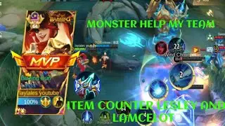 TUTORIAL LAYLA VS LESLEY PRO PLAYER ❗MY MONSTER HELP MY TEAM❗EPIC COMBACK....