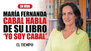 María Fernanda Cabal habla de su biografía 'Yo soy Cabal' | El Tiempo