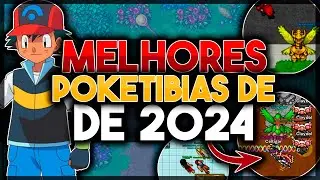 Melhores POKETIBIAS de 2024 - ( Na minha opnião )