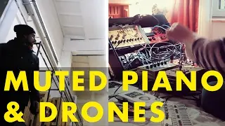 Preparations | muted piano, drones
