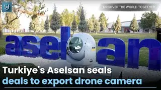 Turkiye's Aselsan seals deals to export drone camera, guidance kits