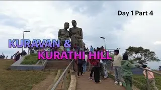 Kuravan & Kurathi Hill | Vagamon day 1 | Part 4