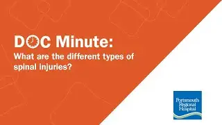 What are the different types of spinal injuries? - Portsmouth Regional Hospital