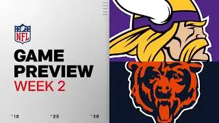 Minnesota Vikings vs Chicago Bears Game Preview | 2026 Week 2