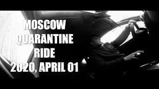Moscow Quarantine Road Run April 01 2020