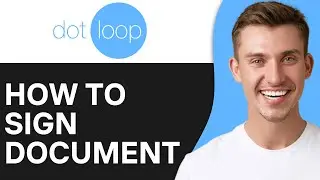 How To Sign Dotloop Document (2O25) | Full Guide