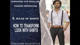 5 Rule to look sexy with shirt || How wear a shirts ||  Mens Fashion 2020