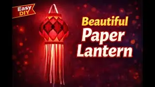 Beautiful Red & White Paper Lantern | Easy A4 Paper Craft Tutorial