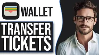 How To Transfer Tickets From Apple Wallet To Someone Else (2025 UPDATE!)