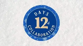 12 Days of Collaboration Holiday Video