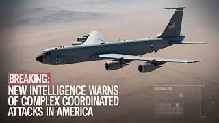 BREAKING: New Intelligence Warns of Complex Coordinated Attacks in America