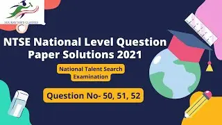 NTSE Important Questions 2020-21 | NTSE Model Paper 2021 | National Talent Search Examination 2021