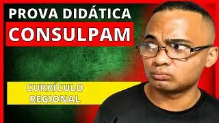 CONSUPAM, Consupam CONCURSO: CURRICULO REGIONAL (DCRC), Consupam EUSEBIO (PROVA DIDATICA)