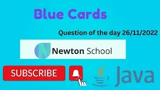 Blue cards | Question of the day | newton school | 26/11/2022