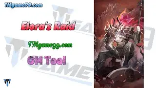 Elora's Raid TMgame99 Việt h&oacute;a GM Tool, tướng mới H&igrave;nh Thi&ecirc;n