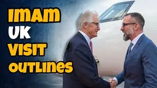 Imam Visits Uk Outlines || Molana Hazir Imam Shah Rahim