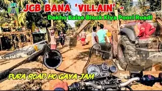 Dekho kya kar diya 🤬/JCB ne khudai karke road JAM kar diya 😡/ Sukuniya to Hekra road / Mrhasenvlogs 