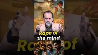Rape of the mind || Acharya Prashant