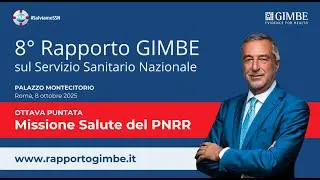 8° Rapporto GIMBE | Capitolo 08 - Missione salute PNRR