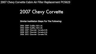 2007 Chevy Corvette Cabin Air Filter Replacement PC5623