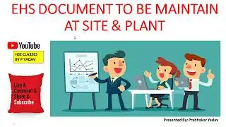 EHS Document to be Maintain at Site (Mandatory EHS Document list)