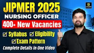 JIPMER Nursing Officer 2025 Vacancy |🔴 400+ Posts | Eligibility, Syllabus, Exam Pattern & Salary
