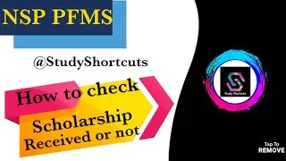 How to check Scholarship Status -Received or not NPS-PFMS @studyshortcuts