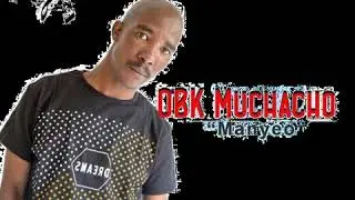 OBK MOCHACH - OMANG WENA 02  FT DJ SKHUMBA   (LAHLAMLENZE RECORDS)