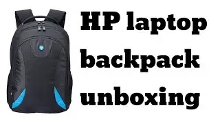 HP 18 inch Laptop Backpack Black, Blue unboxing