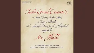 12 Concerti Grossi, Op. 6: No. 6 in G Minor, HWV 324: II. Allegro, ma non troppo